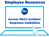 Employee Resources: Access P&G's Incident Response Guidelines