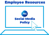  Employee Resources: Access P&G's Social Media Policy