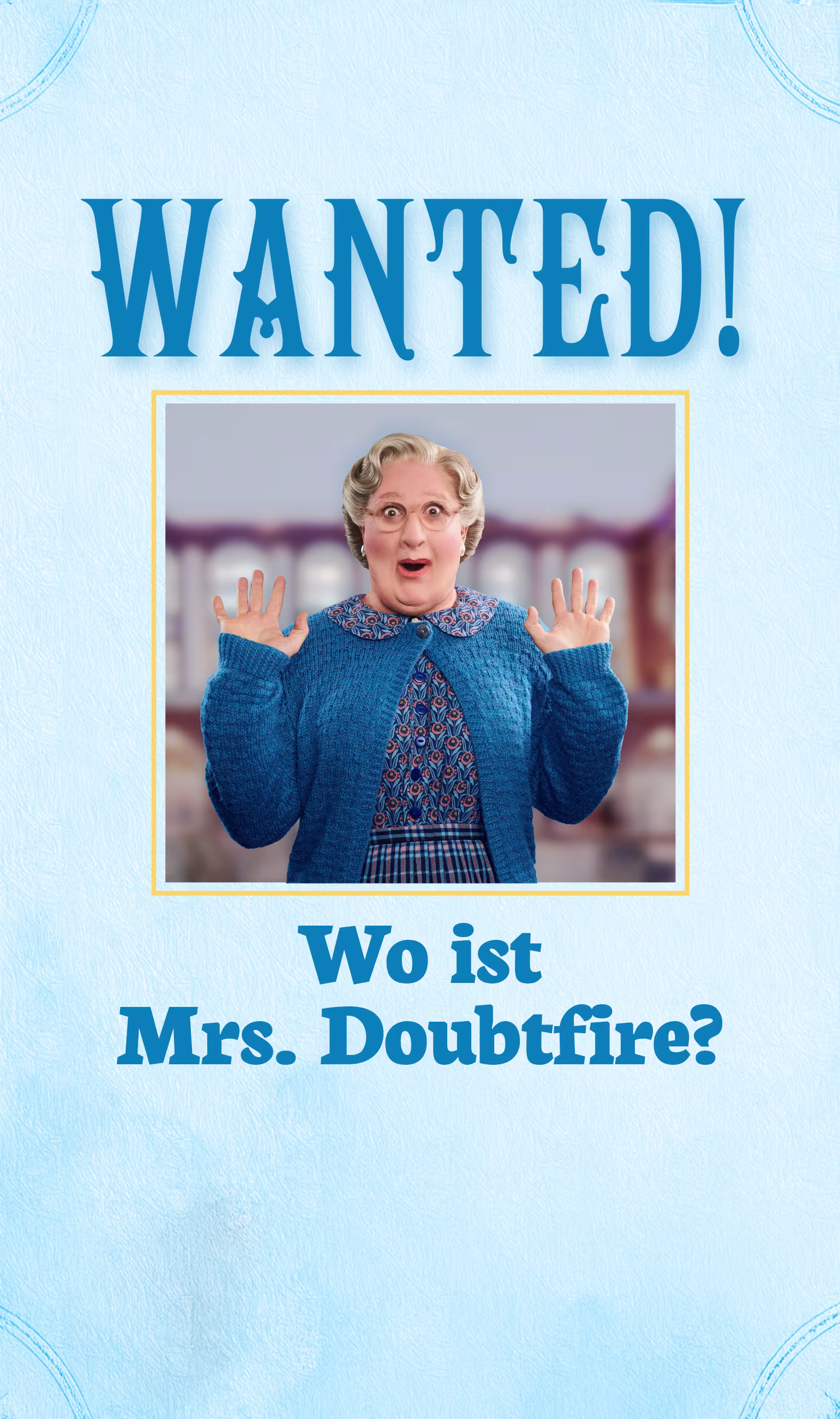 mrs-doubtfire-wanted-stage-M-mobil-1540x2600-2025