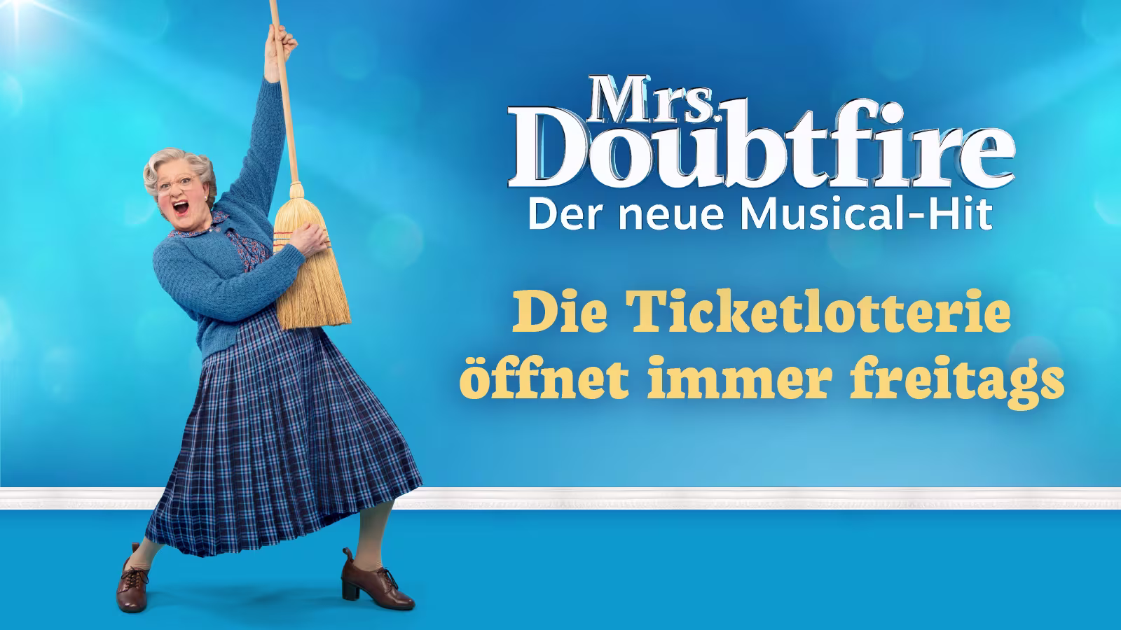 Mrs. Doubtfire - Der neue Musical-Hit Ticketlotterie Keyvisual 