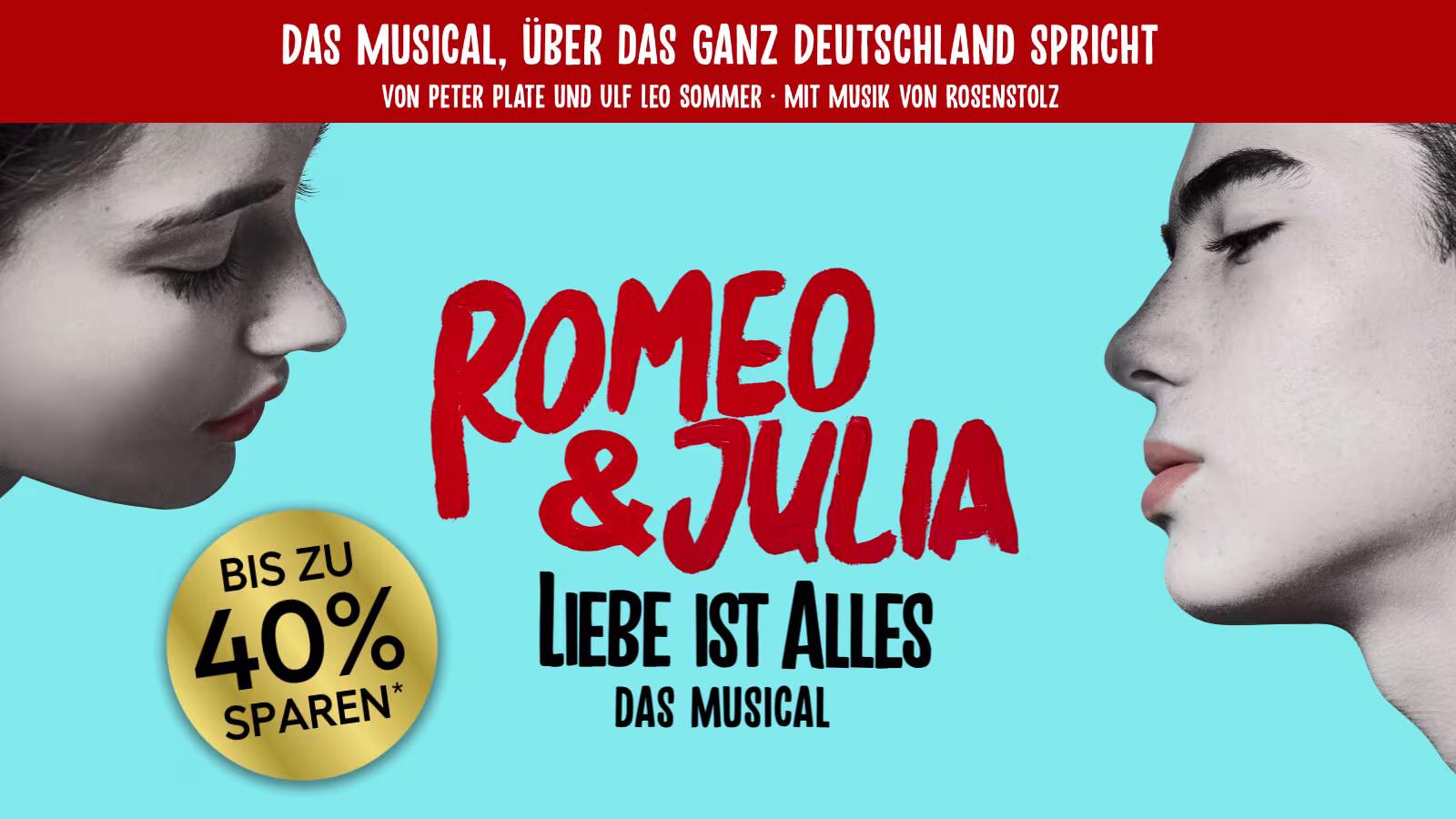 Romeo und Julia - Liebe ist alles im Tag der Musicals von ATG mit Logo und Störer