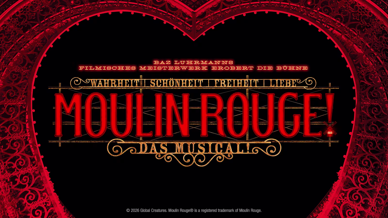 Showtitel von "Moulin Rouge! Das Musical" umrahmt von einem roten Herz