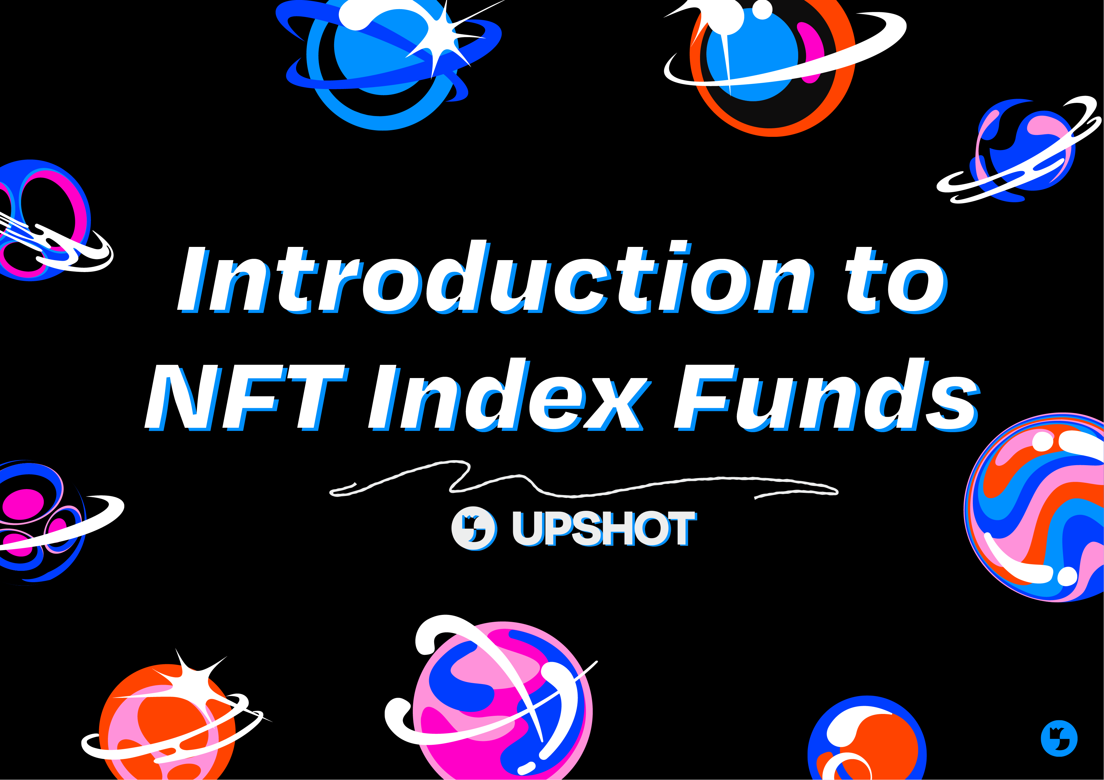 Introduction To NFT Index Funds