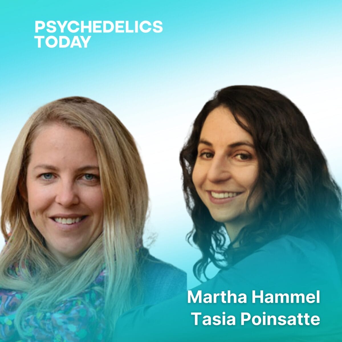 Martha Hammel 與 Tasia Poinsatte：阿斯本啟靈藥研討會 (Aspen Psychedelic Symposium)