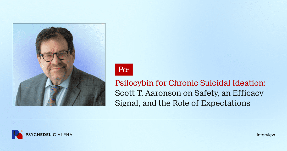賽洛西賓用於慢性自殺意念：Scott T. Aaronson 談安全性、療效訊號及預期的角色