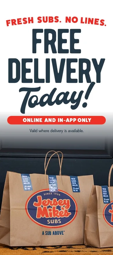 Free delivery today through the app or online only. Valid only where delivery is available.
