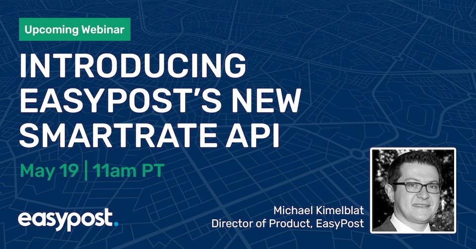 Introducing EasyPost's new smartrate api
