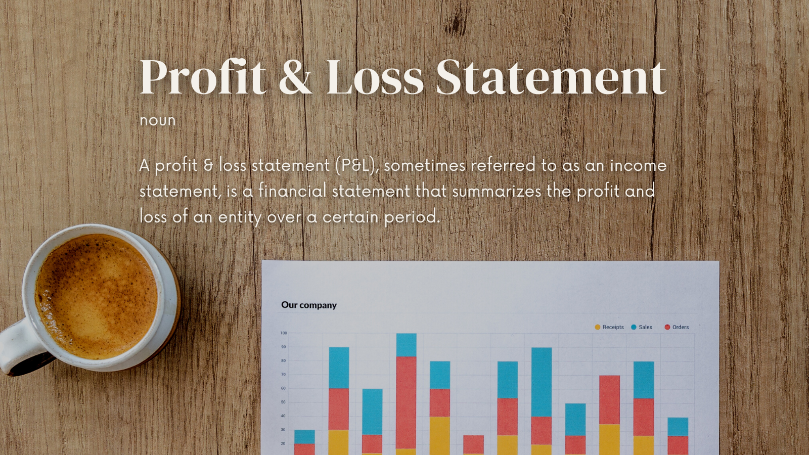 profit and loss statement definition 1