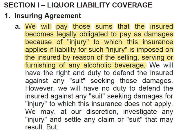 Liquor Liability Insuring Agreement