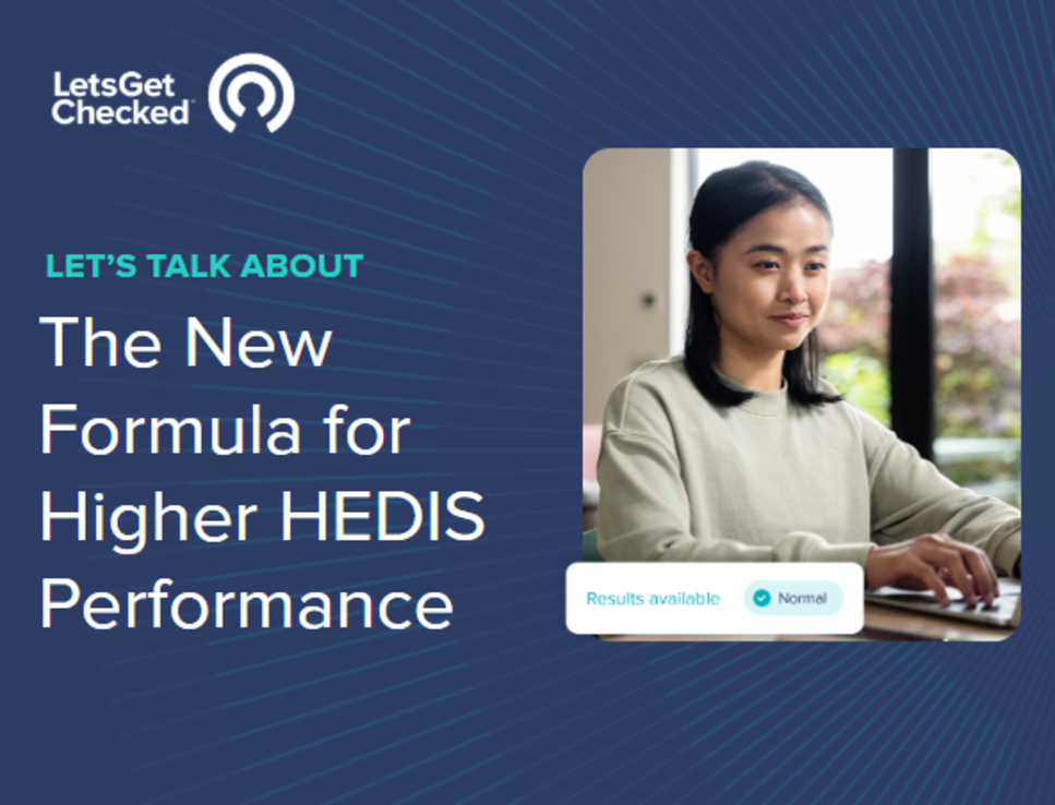 Banner for webinar: Let’s Talk About: The New Formula for Higher HEDIS Performance - Image Banner for webinar: Let’s Talk About: The New Formula for Higher HEDIS Performance - Image