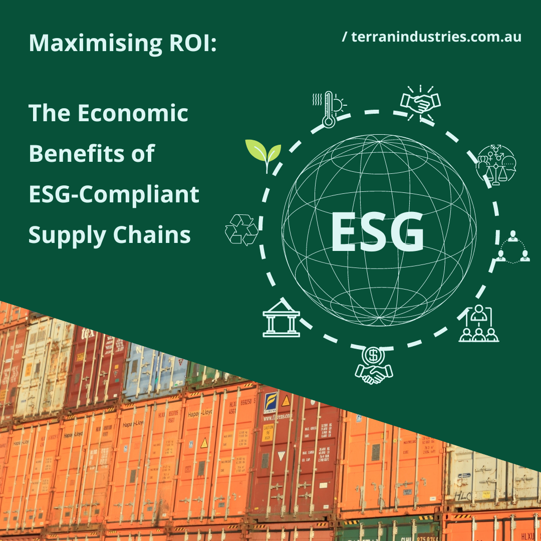 Maximising ROI: The Economic Benefits of ESG In Supply Chain