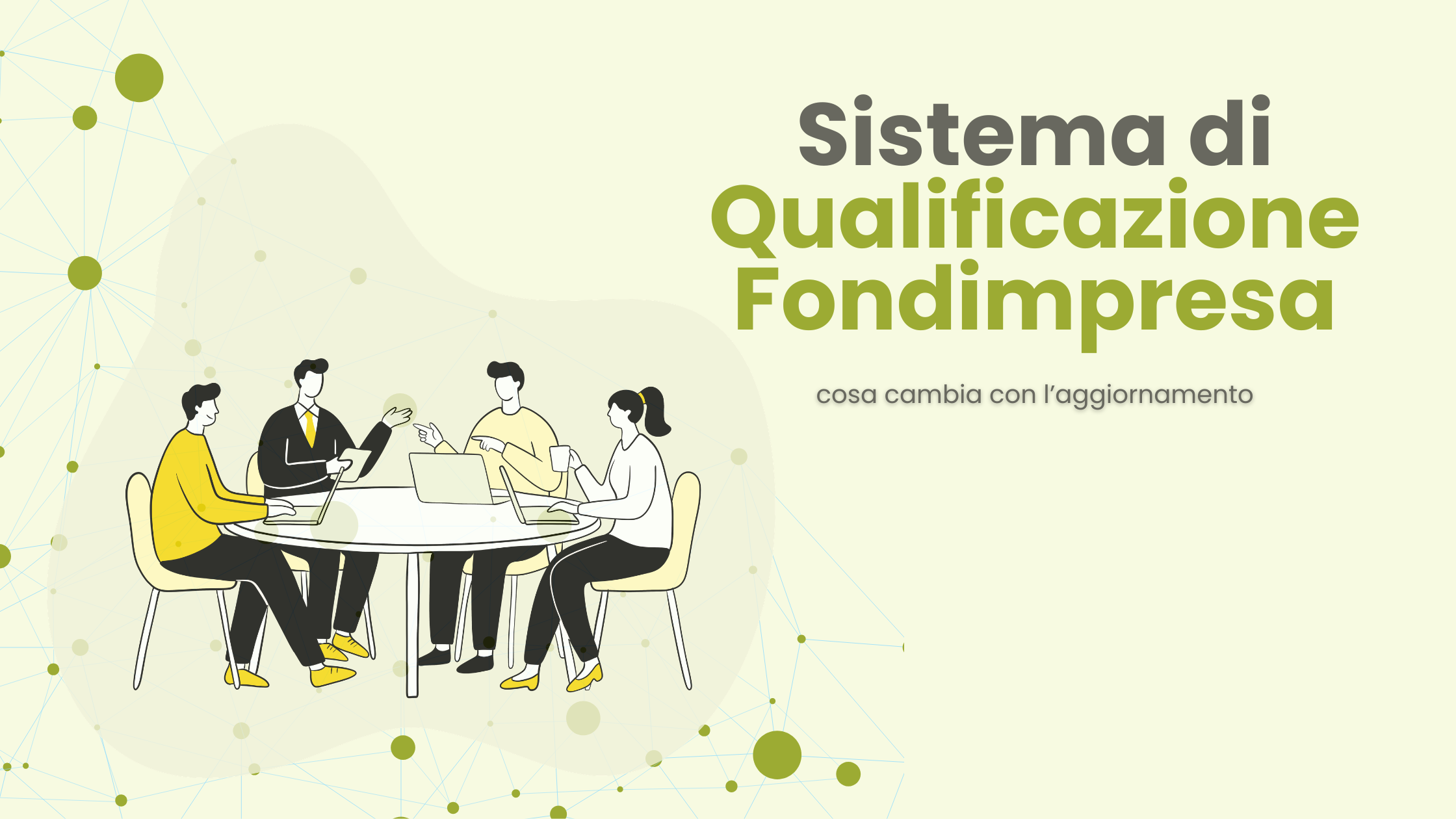 Sistema di Qualificazione Fondimpresa: cosa cambia con l’aggiornamento