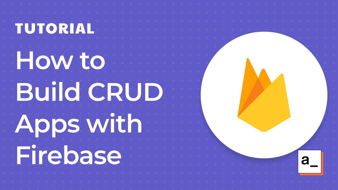 Thumbnail - How to build CRUD apps with Firestore