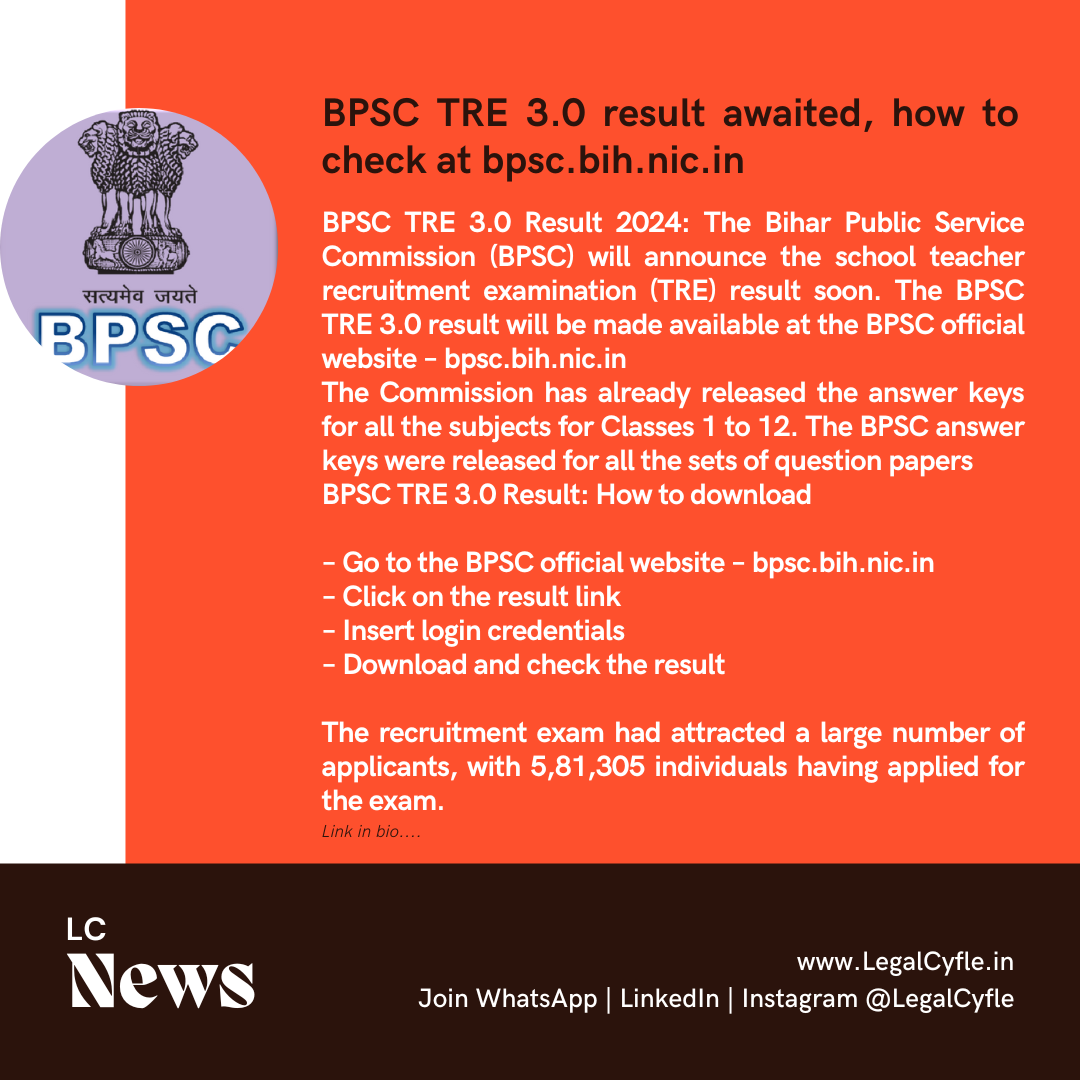 BPSC TRE 3.0 Result Awaited, How To Check At Bpsc.bih.nic.in - LegalCyfle