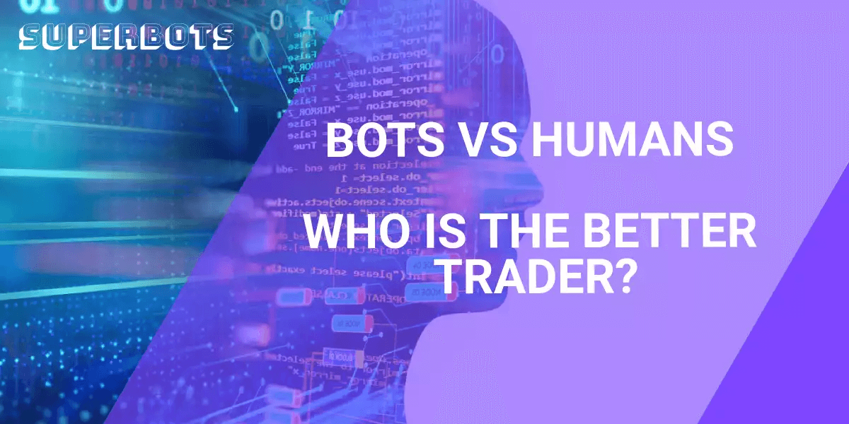 bots-vs-humans-who-is-the-better-trader.png