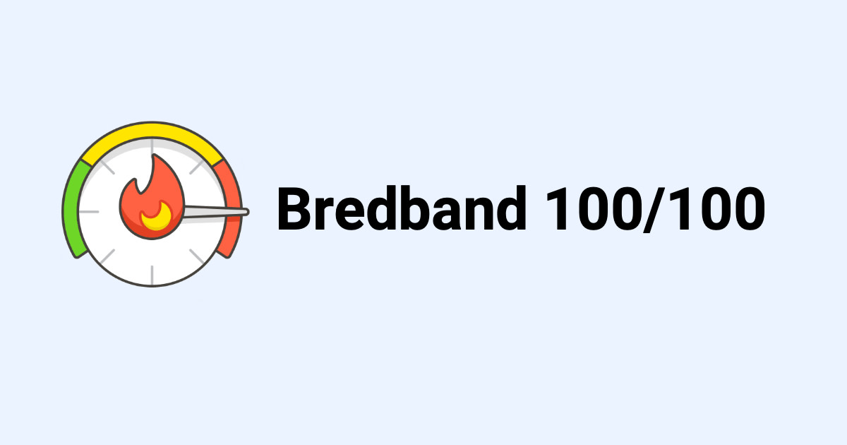 Bredband 100/100