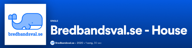 Bredbandsval.se house på spotify