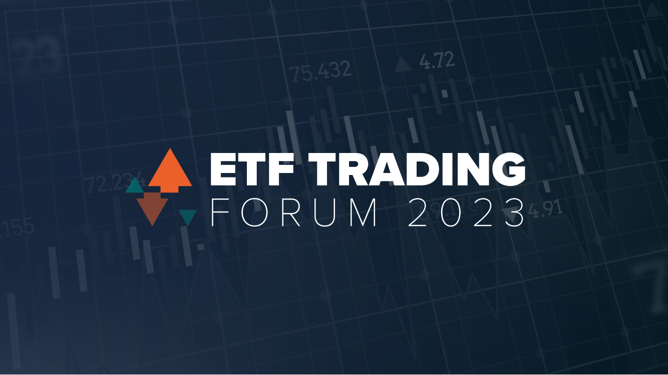 ETF Trading Forum 2023
