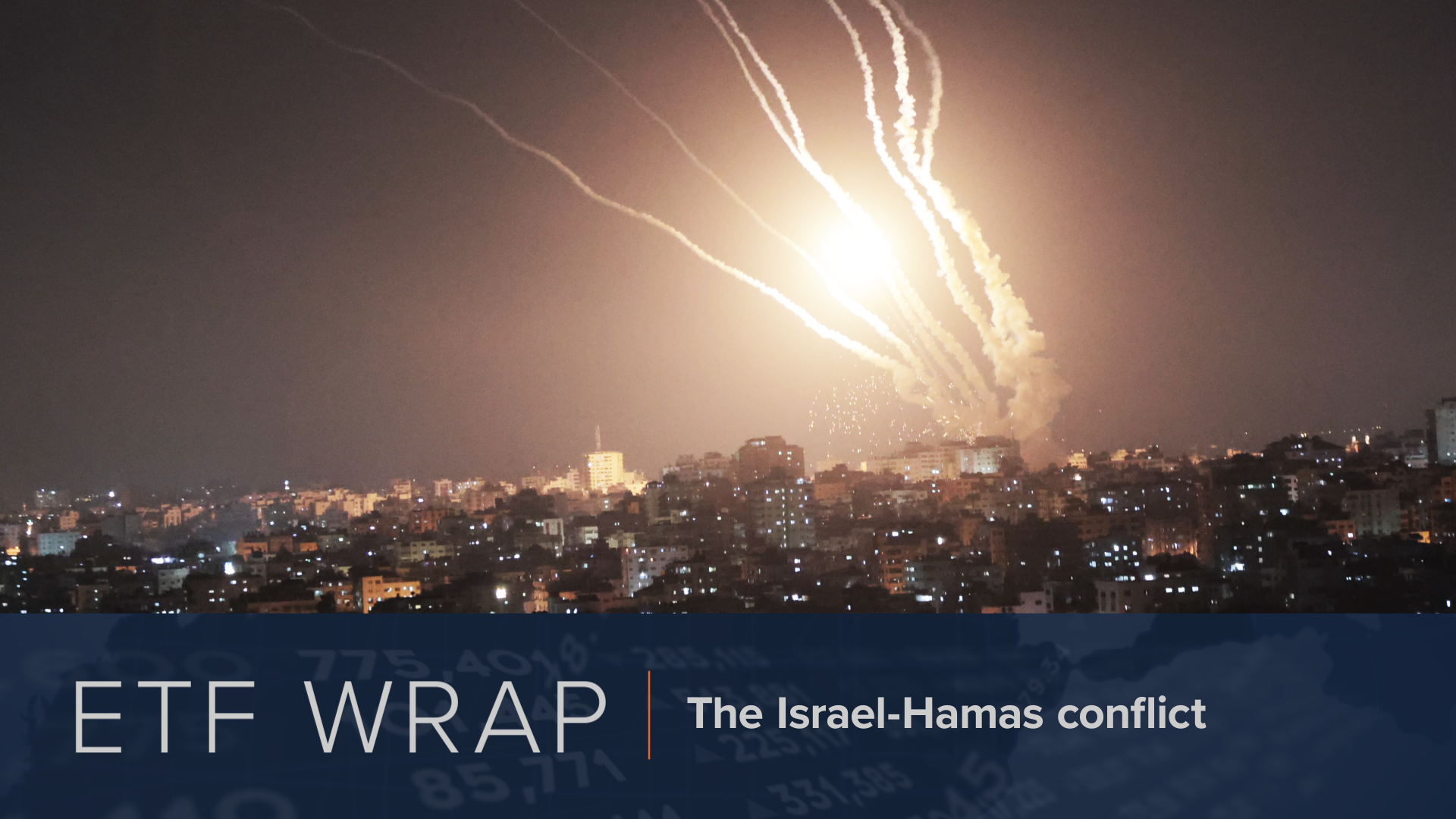 ETF Wrap Israel Hamas