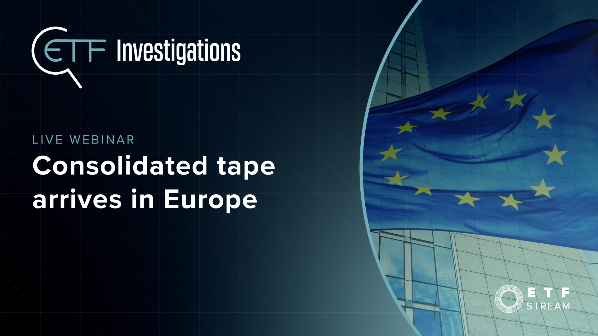 ETF Investigations: Consolidated tape arrives in Europe