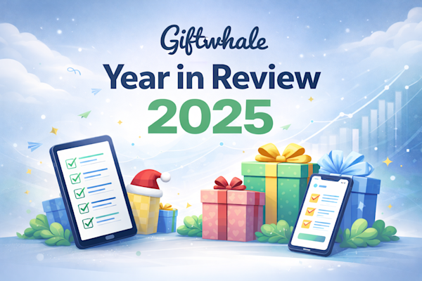 Giftwhale: Year in Review 2025