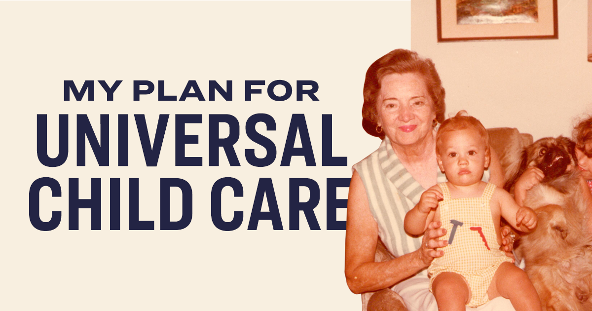 Universal Child Care Elizabeth Warren