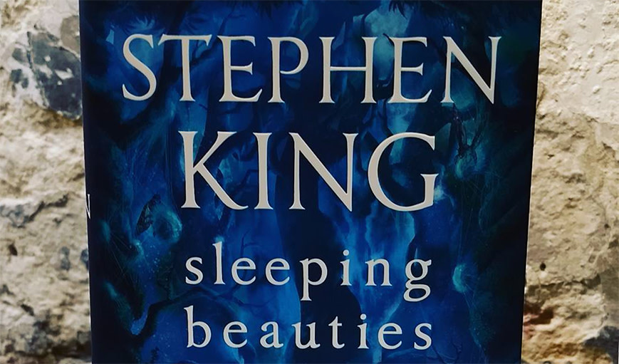 ‘Sleeping Beauties,’ by Stephen King and Owen King
