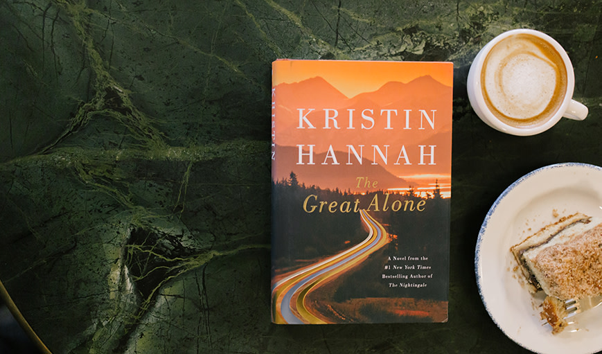 The Great Alone by Kristin Hannah
