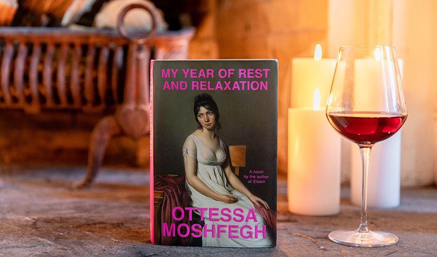 'My Year of Rest and Relaxation,' by Ottessa Moshfegh
