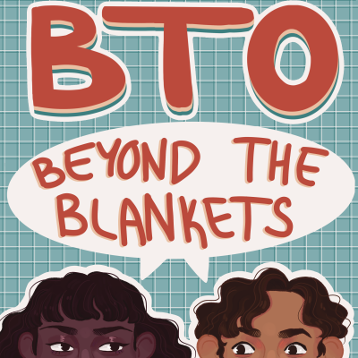 The logo for the Blankets for T.O. official podcast, Beyond the Blankets, features our two hosts Ayush and Zaynab.