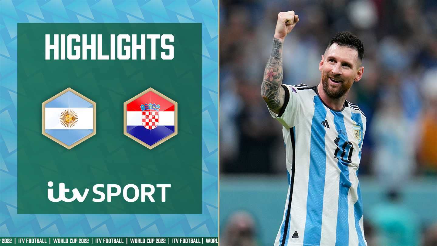 Highlights Lionel Messi Inspires Argentina Into World Cup Final Itv