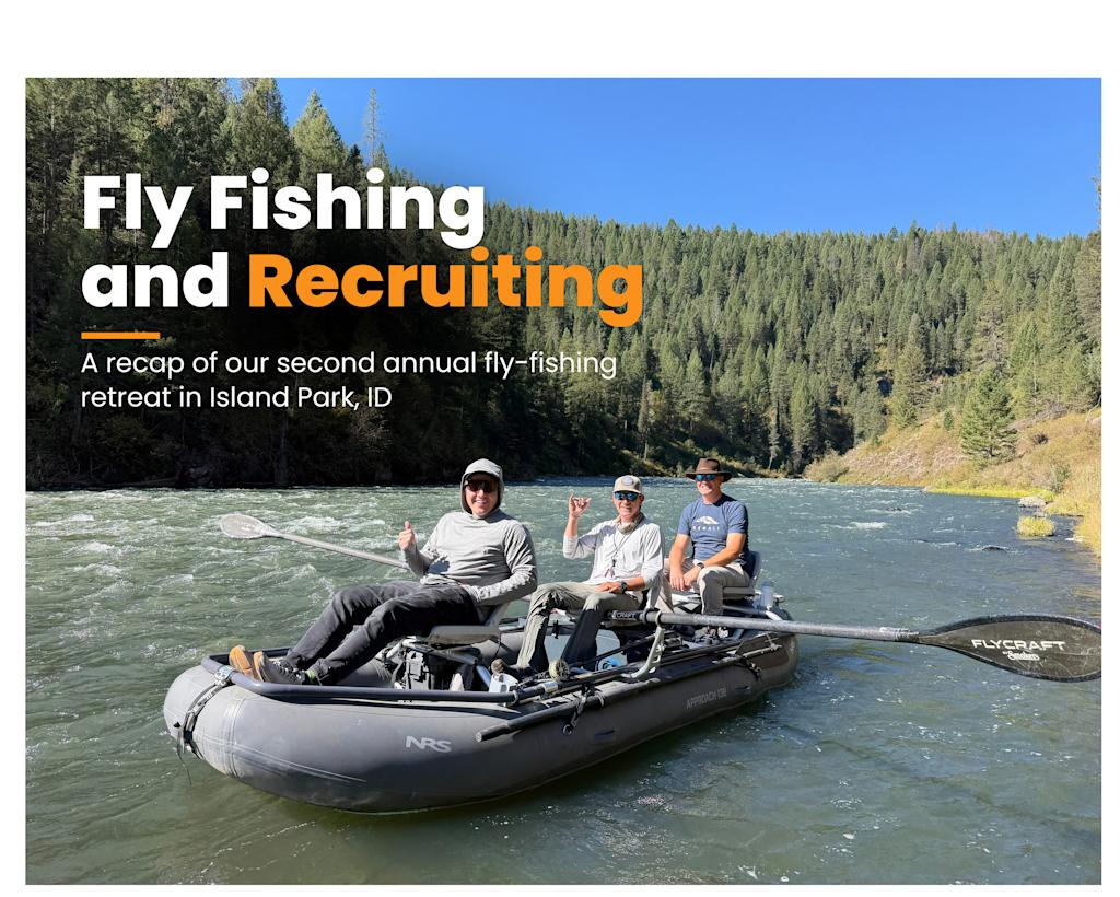 Fly Fishing and Recruiting