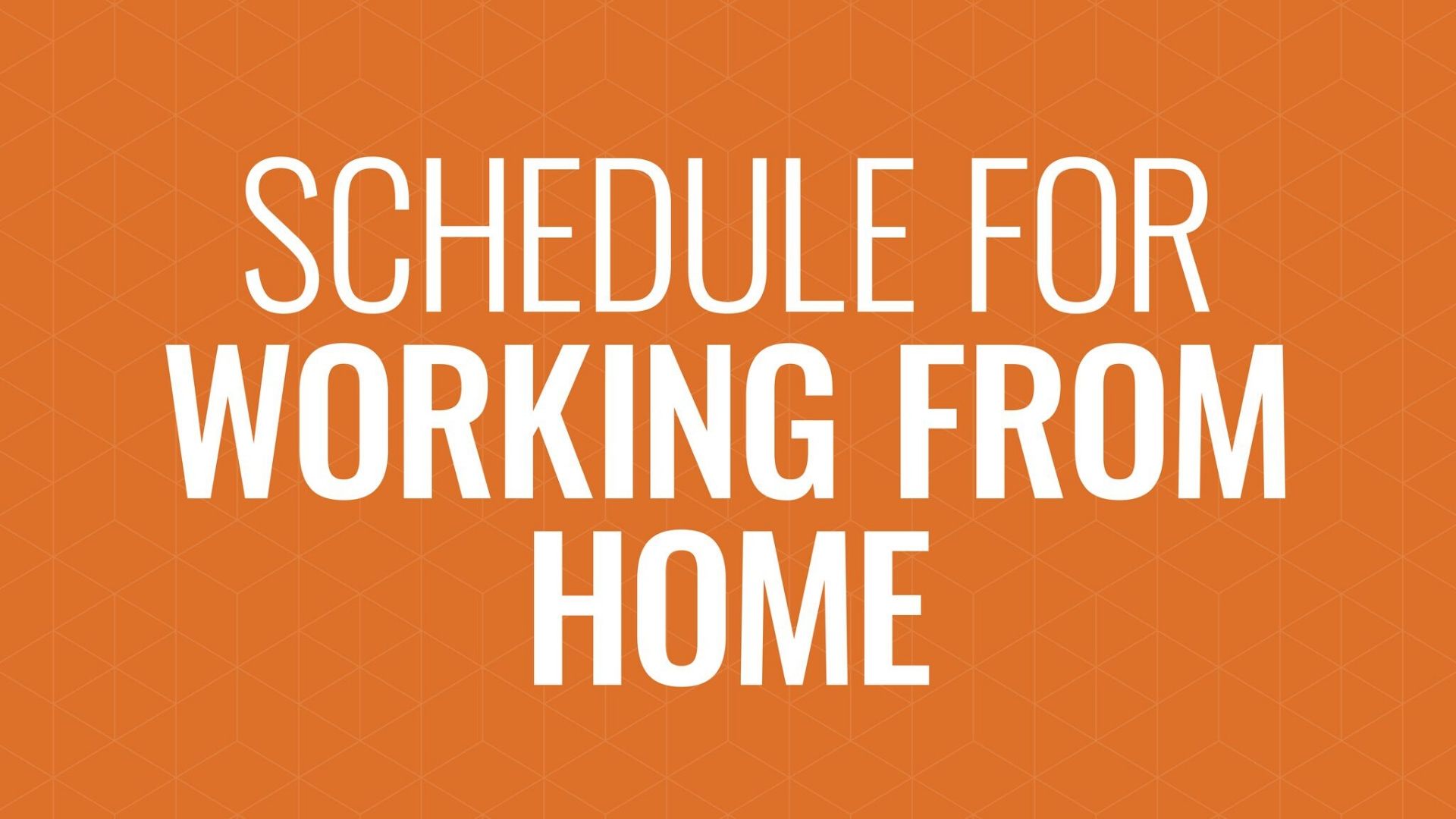 Tips for Working from Home Hero Image