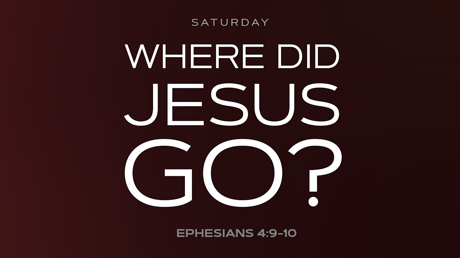 Where Did Jesus Go Watermark Community Church where-did-jesus-go-watermark-community-church
