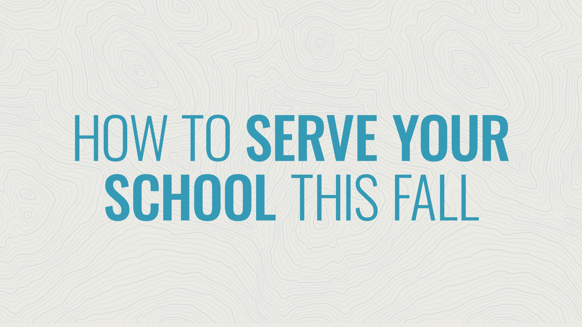 How to Serve Your School This Fall Hero Image