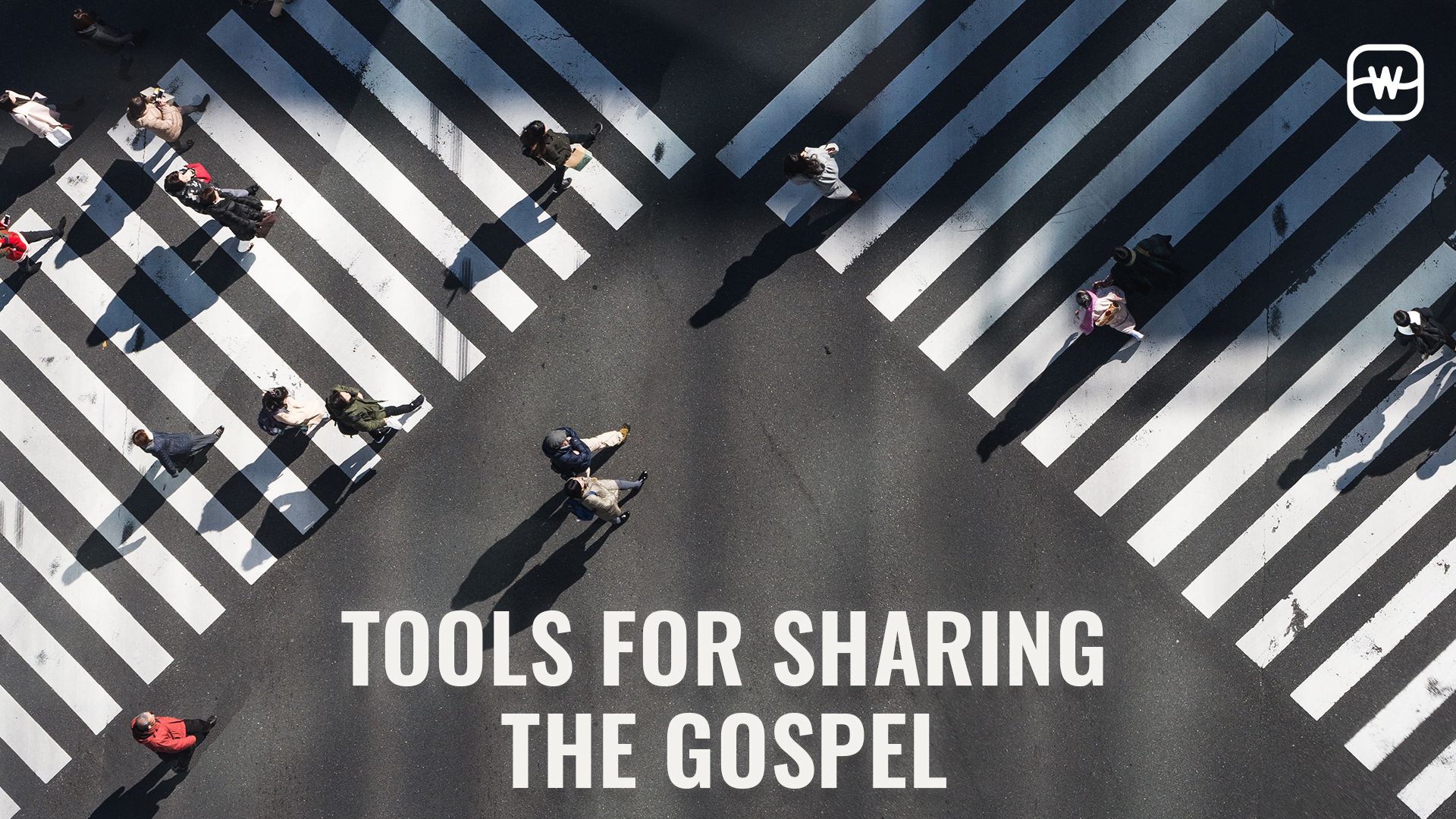 Tools for Sharing the Gospel Hero Image