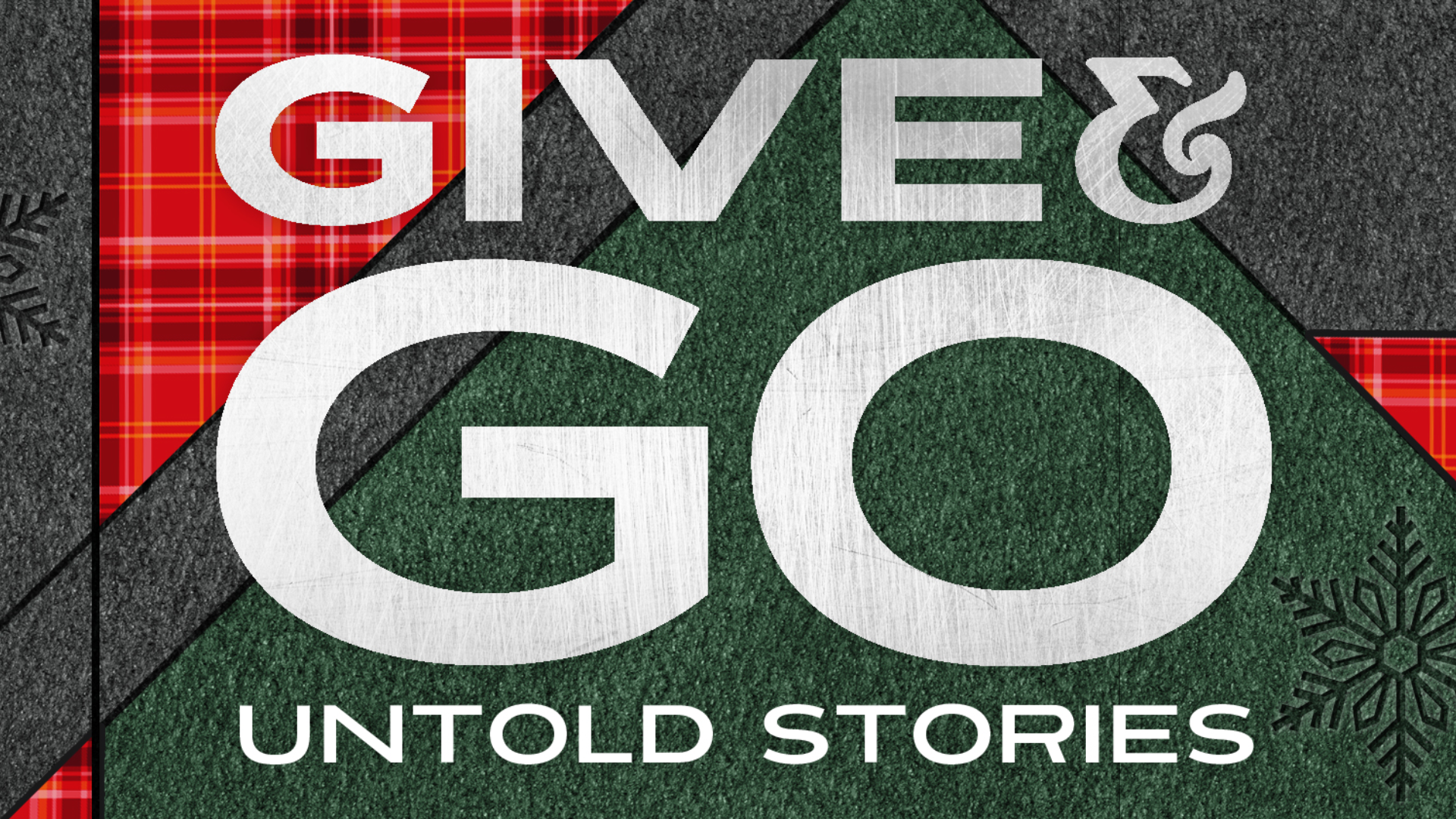 Give & Go: Have You Been Told Our Untold Stories? Hero Image