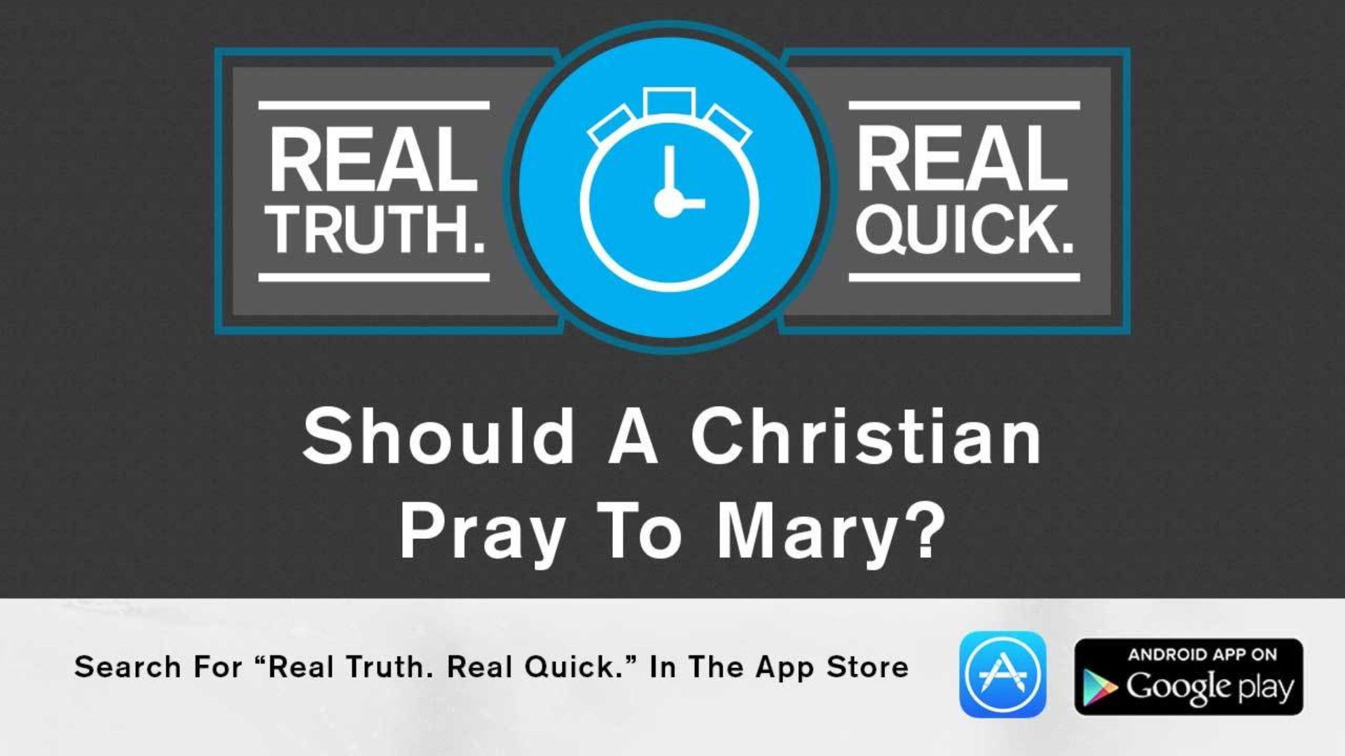 should-a-christian-pray-to-mary-watermark-community-church