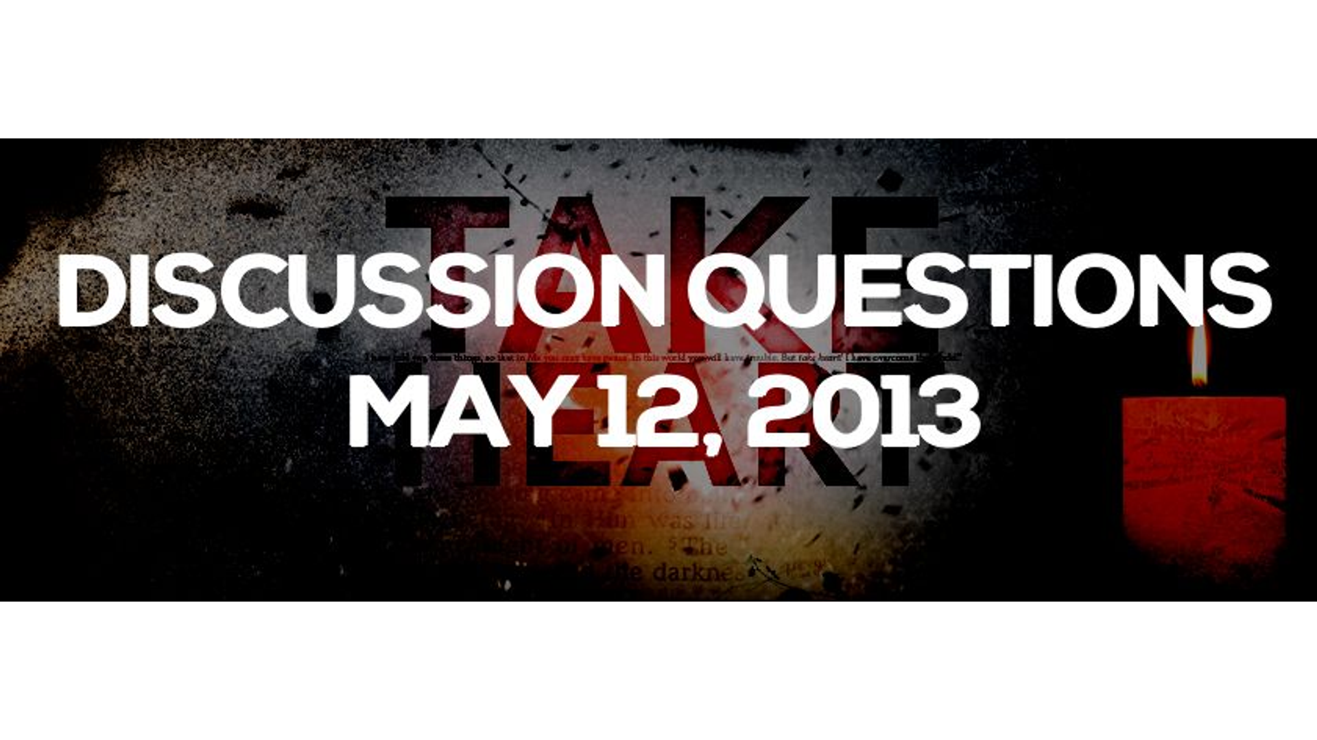 Discussion Questions: May 12, 2013 Hero Image