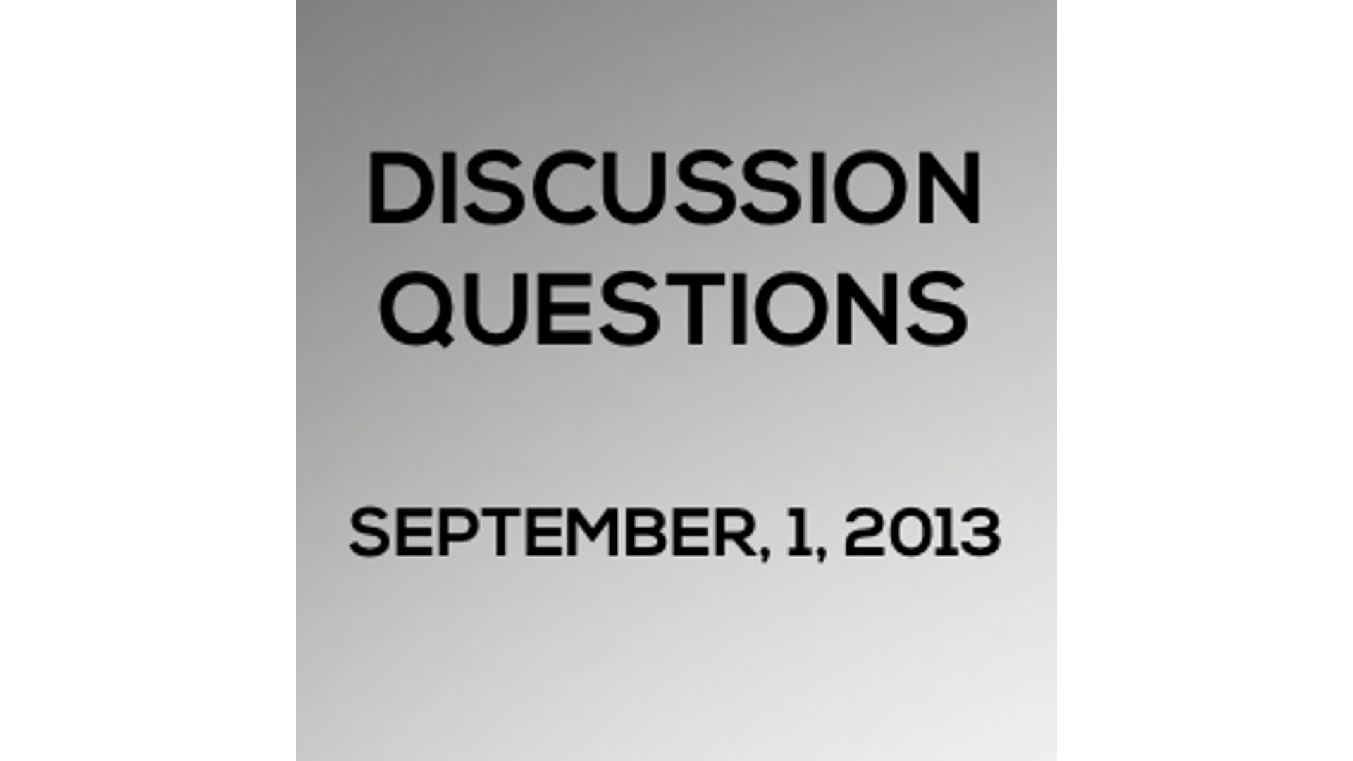 discussion-questions-september-1-2013-watermark-community-church