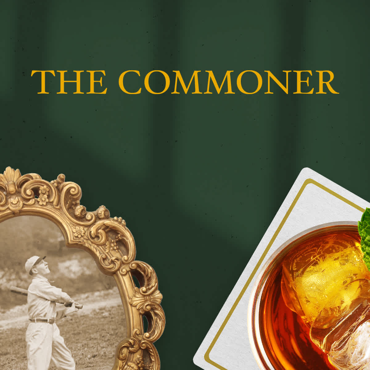 A square image of The Commoner restaurant logo on top of a green background with a picture frame tchotchke and an old fashioned cocktail from above.