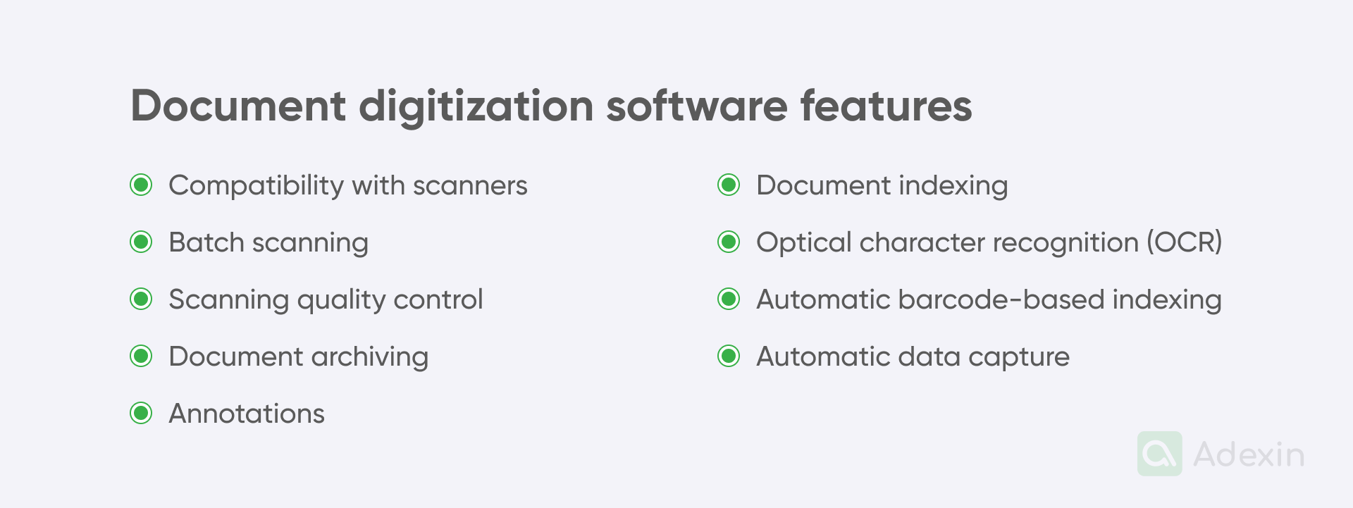 Document digitization software features