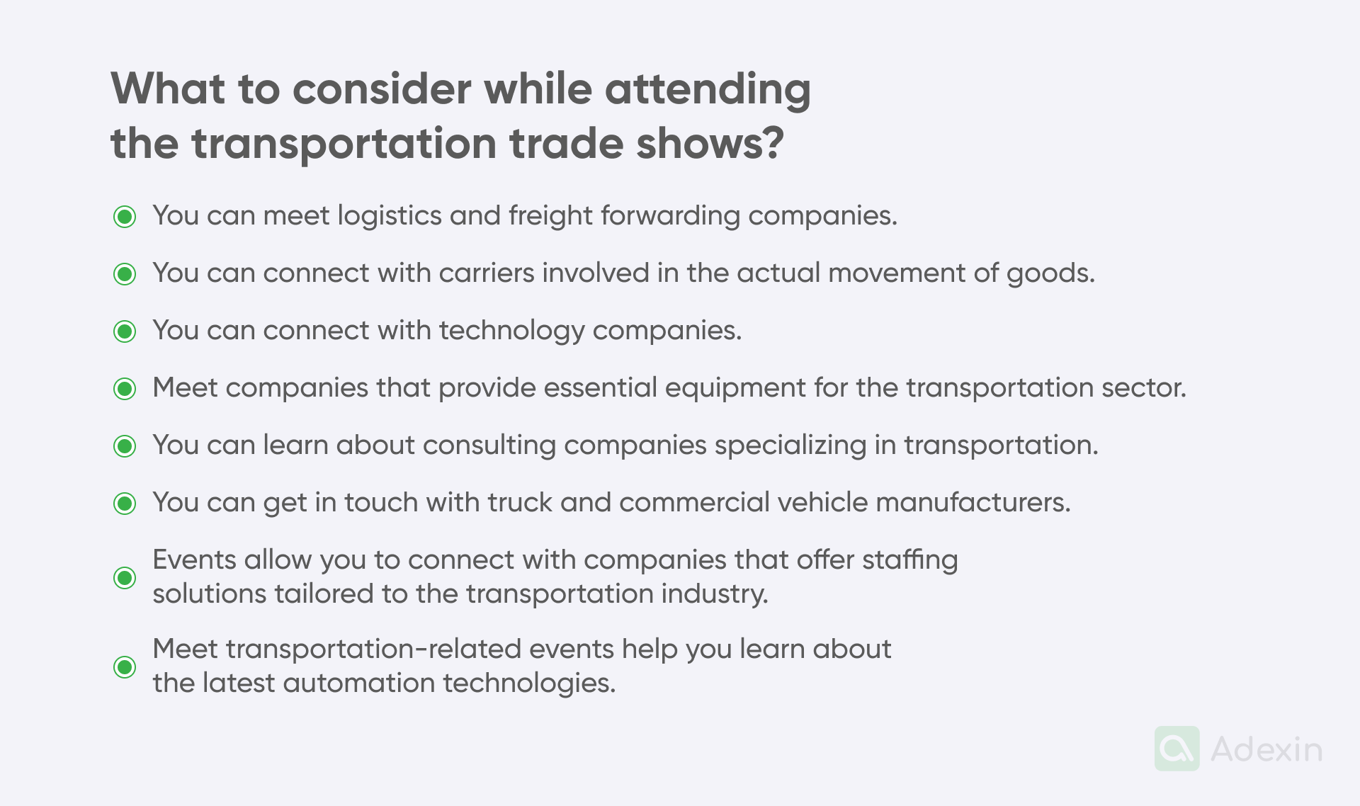 Factors to think about when going to transportation trade shows
