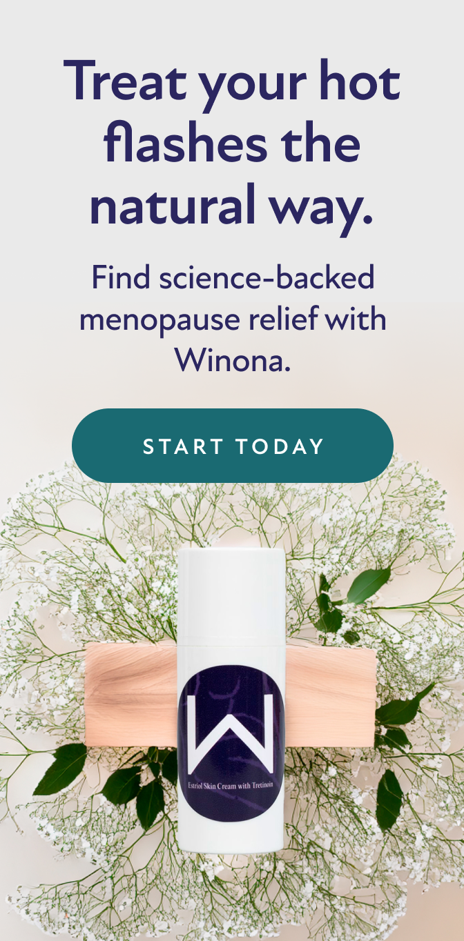 Treat your hot flashes the natural way. Find science-backed menopause relief with Winona. Start Today.