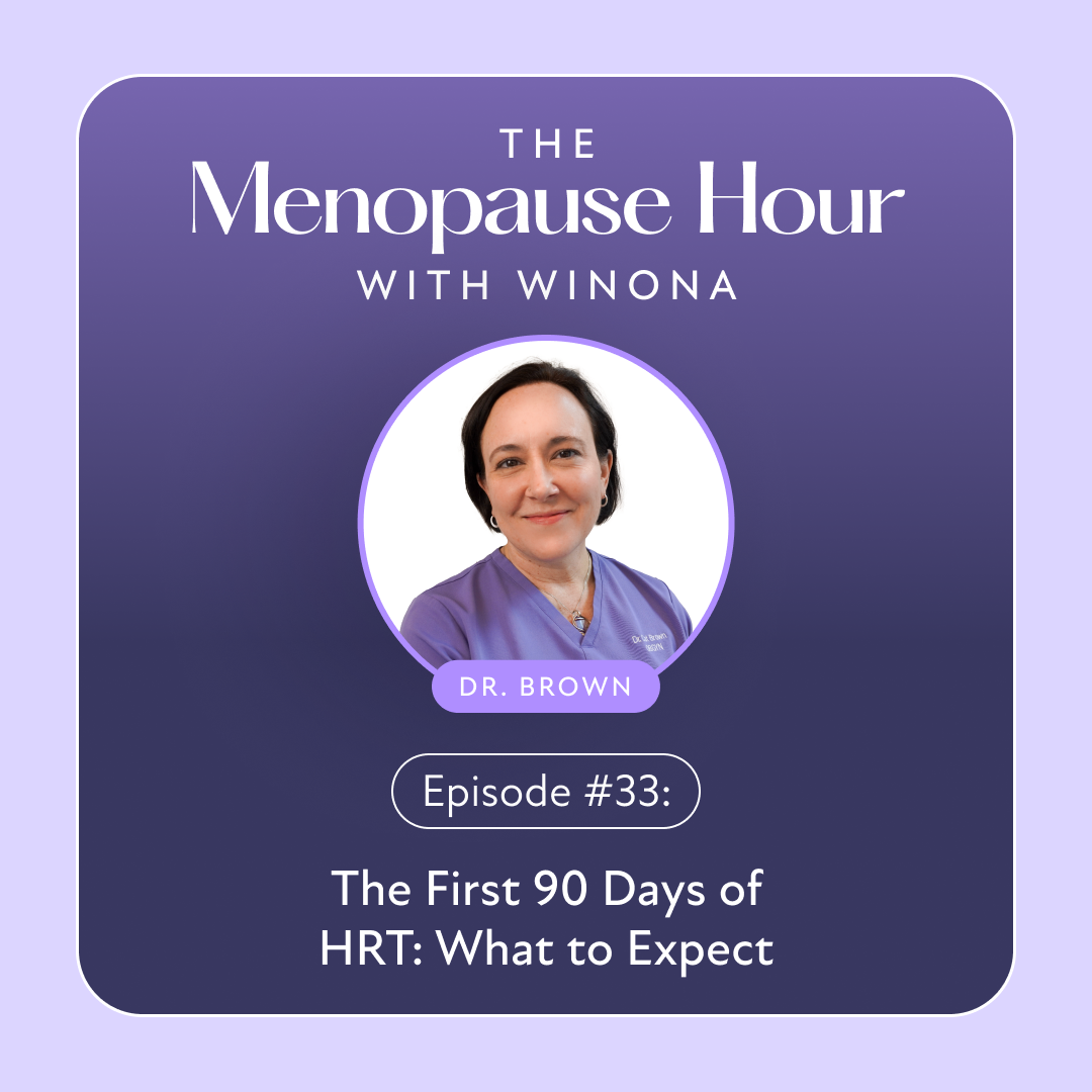 The Menopause Hour - Episode -33 The First 90 Days of HRT What to Expect