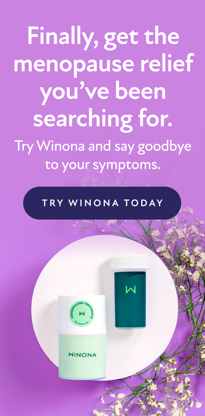 Finally, get the menopause relief you've been searching for. Try Winona and say goodbye to your symptoms. Try Winona Today.