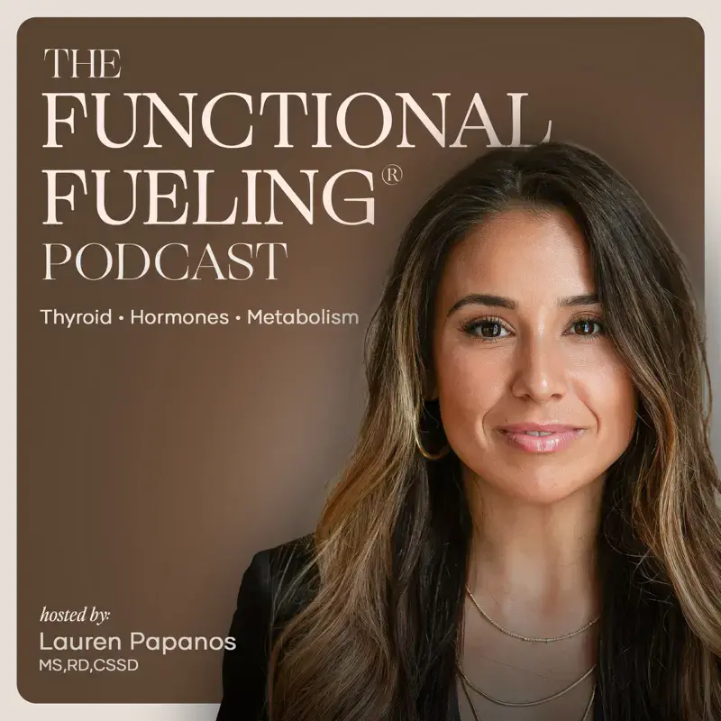 The Functional Fueling Podcast