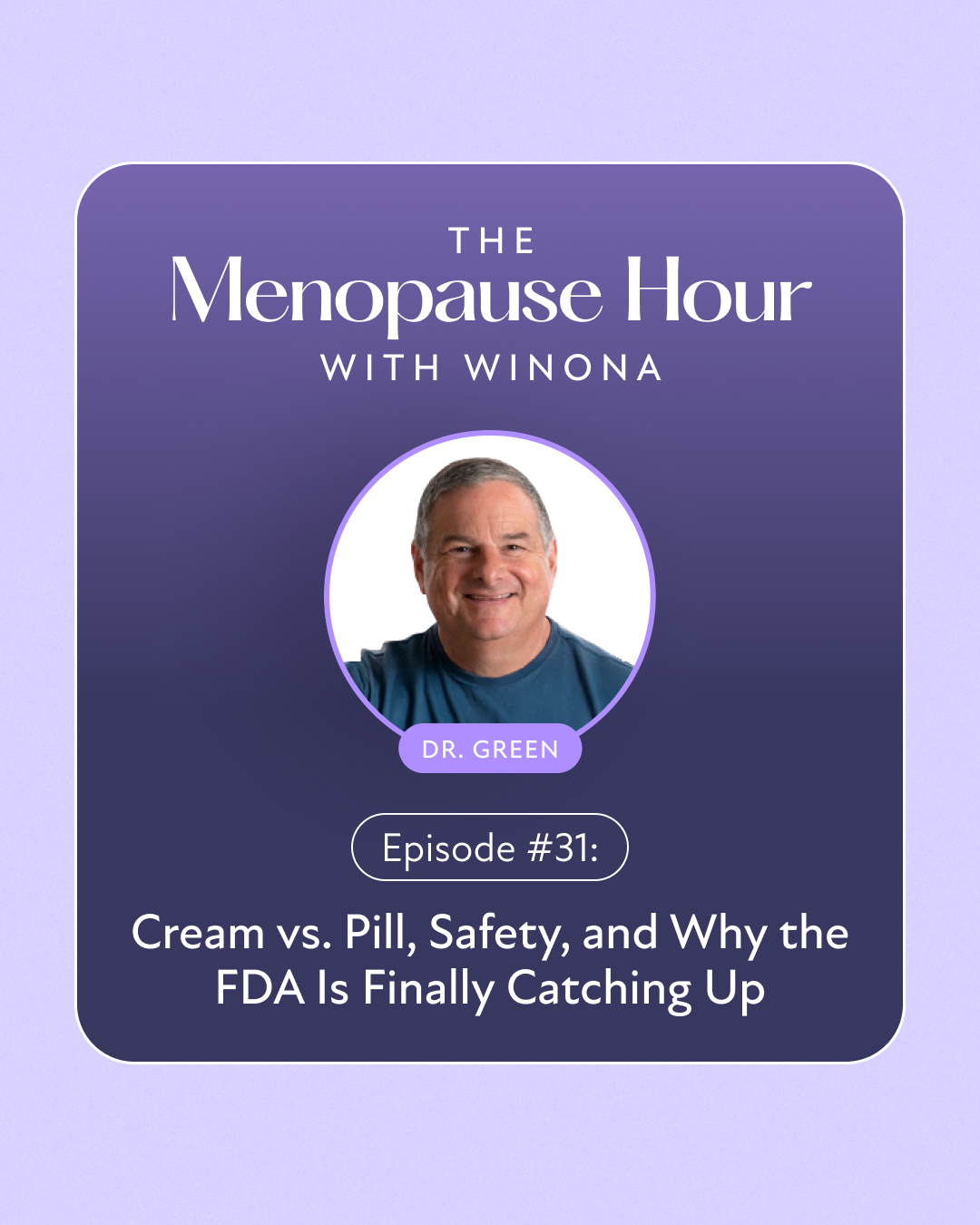 The Menopause Hour - Episode -31