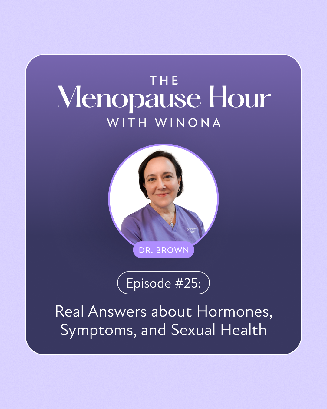 The Menopause Hour - Episode -25