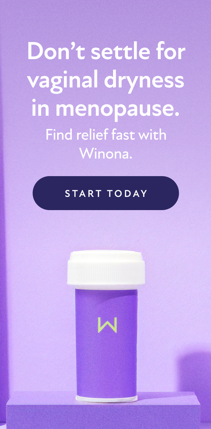 Don't settle for vaginal dryness in menopause. Find relief fast with Winona. Start Today.